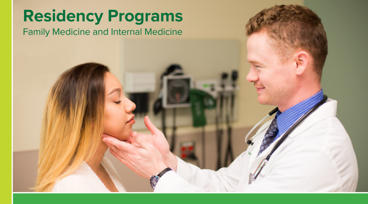 Residency Programs: Family Medicine and Internal Medicine